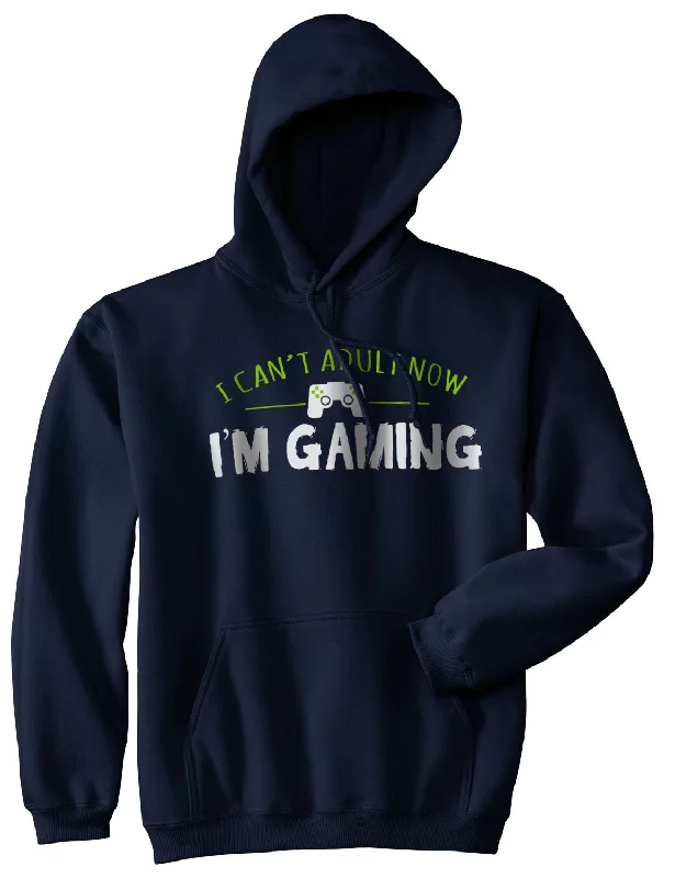 Hoodie with bold fabric men-I Cant Adult I'm Gaming Hoodie