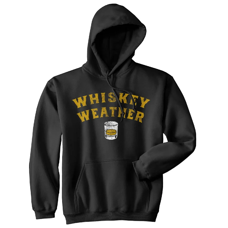 Hoodie for morning chill men-Whiskey Weather Hoodie