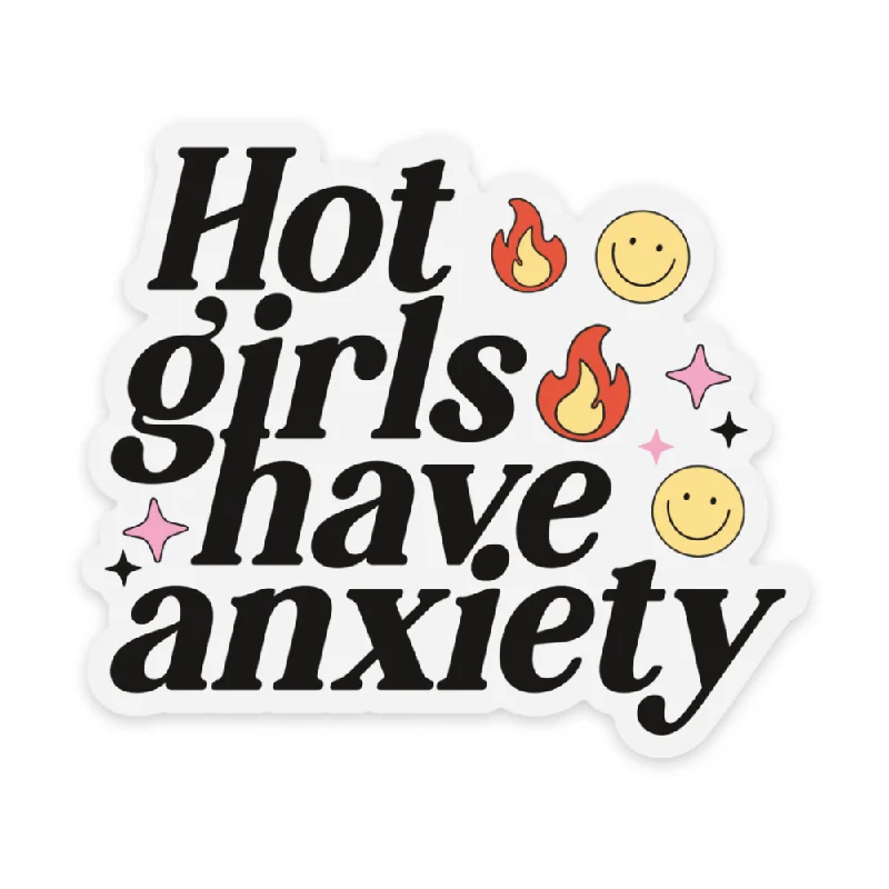 trendy short sleeve polo shirts for vacation wear -Hot Girls Have Anxiety Vinyl Sticker *CLEAR*