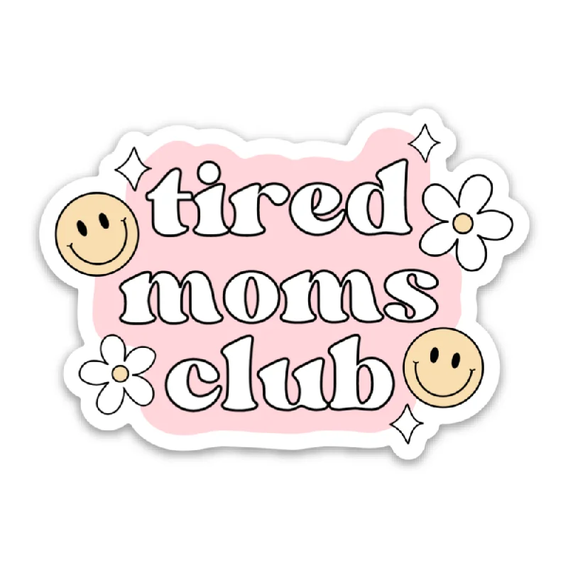 comfortable and relaxed fit short sleeve polo shirts -Tired Moms Club Vinyl Sticker